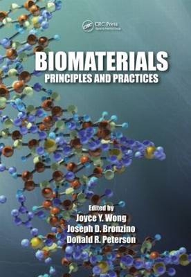 Biomaterials - Joseph D. Bronzino; Donald R. Peterson; Joyce Y. Wong