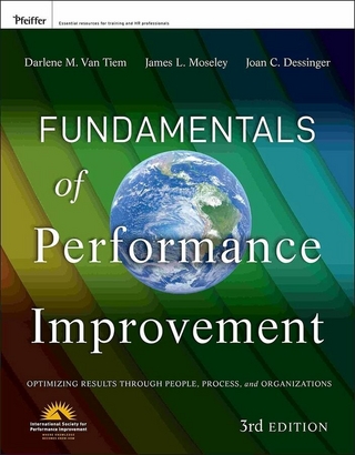 Fundamentals of Performance Improvement - Darlene Van Tiem; James L. Moseley; Joan C. Dessinger