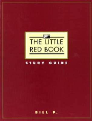 Little Red Book Study Guide - Bill P.