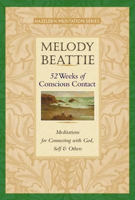 52 Weeks of Conscious Contact - Melody Beattie