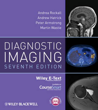 Diagnostic Imaging - Andrea G. Rockall; Andrew Hatrick; Peter Armstrong; Martin Wastie