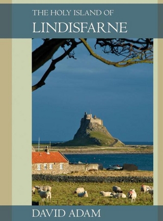 Holy Island of Lindisfarne, The - David Adam