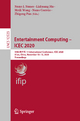 Entertainment Computing ? ICEC 2020