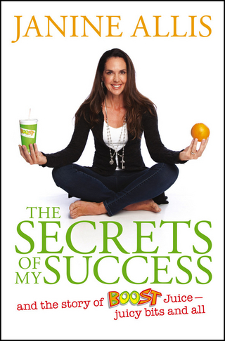 Secrets of My Success - Janine Allis