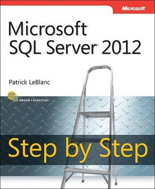 Microsoft SQL Server 2012 Step by Step - Patrick LeBlanc