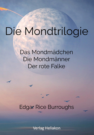 Die Mondtrilogie - Edgar Rice Burroughs