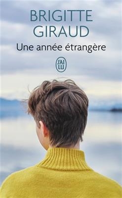 Une annÃ©e Ã©trangÃ¨re by Brigitte Giraud Paperback | Indigo Chapters