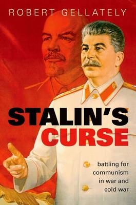 Stalin's Curse - Robert Gellately