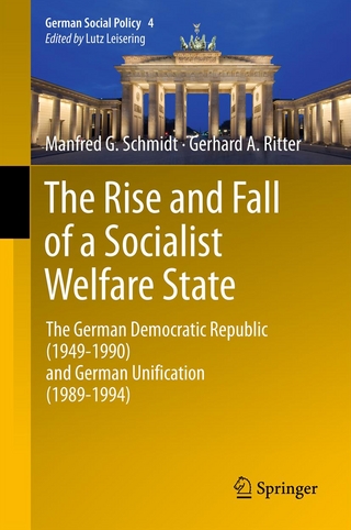 The Rise and Fall of a Socialist Welfare State - Manfred G. Schmidt; Gerhard A. Ritter