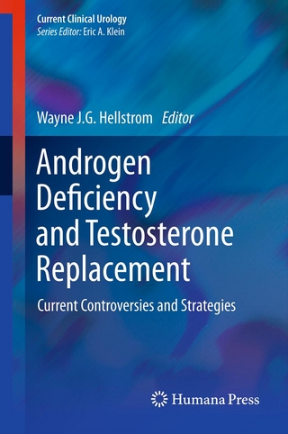 Androgen Deficiency and Testosterone Replacement - Wayne J.G. Hellstrom