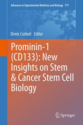 Prominin-1 (CD133): New Insights on Stem & Cancer Stem Cell Biology - Denis Corbeil; Denis Corbeil