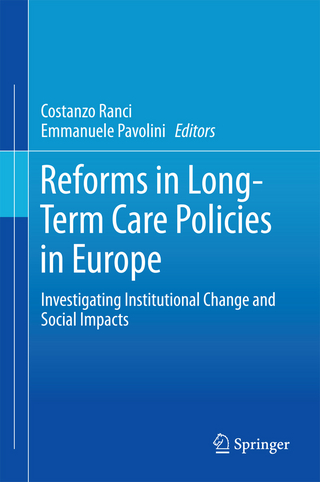 Reforms in Long-Term Care Policies in Europe - Costanzo Ranci; Emmanuele Pavolini