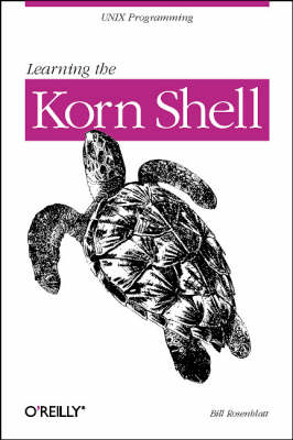 Learning the Korn Shell - Bill Rosenblatt