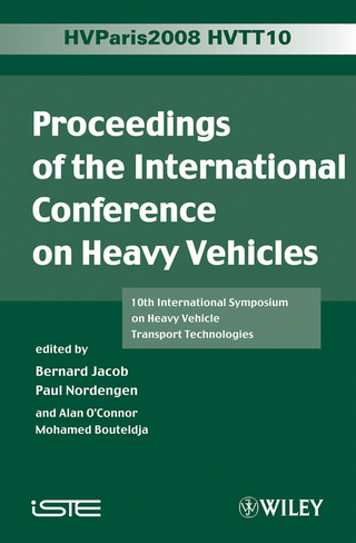 Proceedings of the International Conference on Heavy Vehicles, HVTT10 - Bernard Jacob; Paul Nordengen; Alan O'Connor; Mohamed Bouteldja