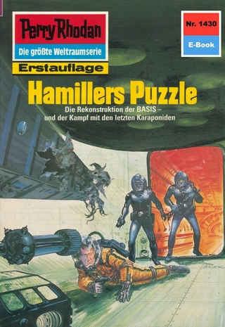 Perry Rhodan 1430: Hamillers Puzzle - Arndt Ellmer