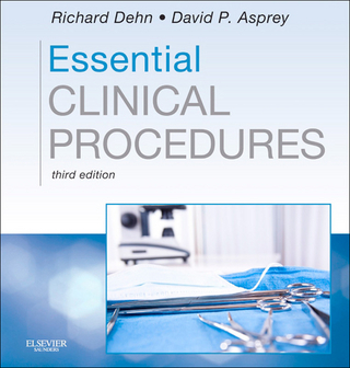 Essential Clinical Procedures - Richard W. Dehn; David P. Asprey