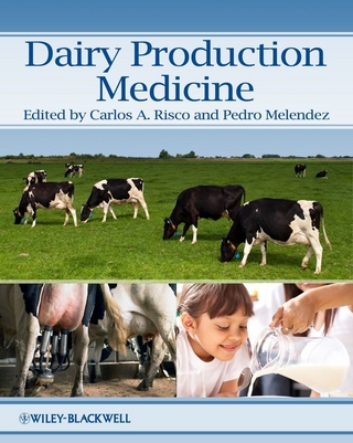 Dairy Production Medicine - Carlos Risco; Pedro Melendez
