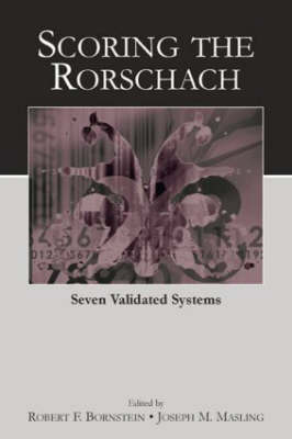 Scoring the Rorschach - Robert F. Bornstein; Joseph M. Masling