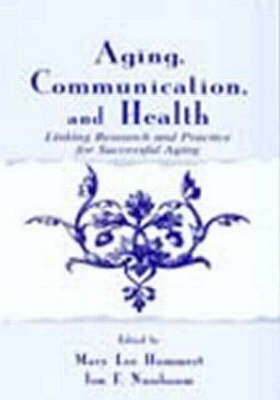 Aging, Communication, and Health - 