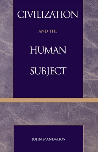 Civilization and the Human Subject - John Mandalios