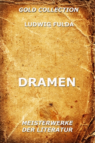 Dramen - Ludwig Fulda