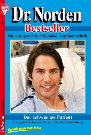 Dr. Norden Bestseller 5 ? Arztroman - Patricia Vandenberg