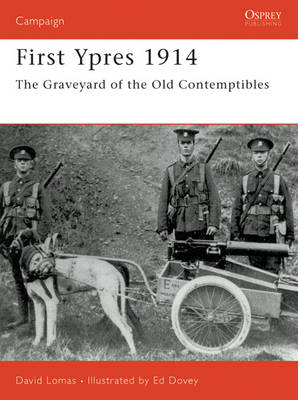 First Ypres 1914 - Lomas David Lomas
