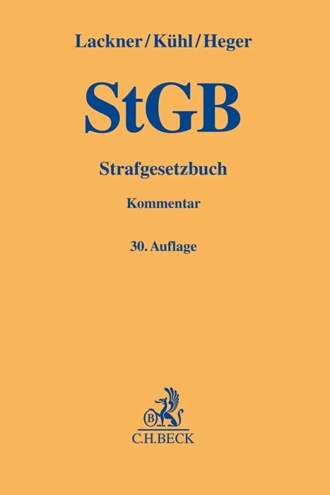 StGB - Strafgesetzbuch von Martin Heger | ISBN 978-3-406-76755-5 | Fachbuch  online kaufen - Lehmanns.de