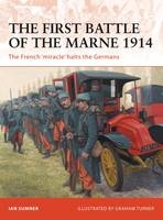 First Battle of the Marne 1914 - Sumner Ian Sumner