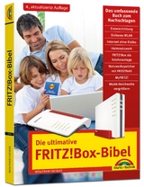 Die ultimative FRITZ! Box Bibel – Das Praxisbuch - Wolfram Gieseke