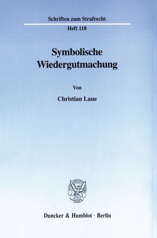 Symbolische Wiedergutmachung. - Christian Laue
