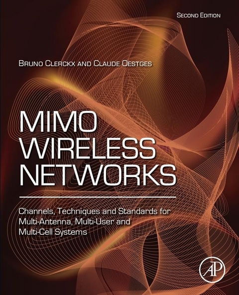 MIMO Wireless Networks -  Bruno Clerckx,  Claude Oestges