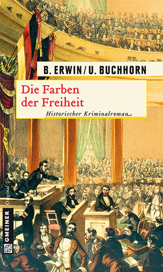 Die Farben der Freiheit - Birgit Erwin; Ulrich Buchhorn