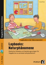 Lapbooks: Naturphänomene - 5./6. Klasse - Ursula Tilsner