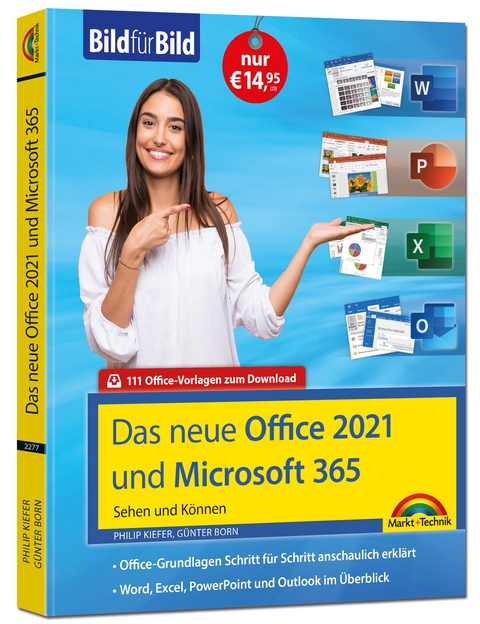 Das neue Office 2021 und Microsoft 365 - Philip Kiefer, Günter Born