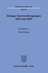 Erlanger Sportrechtstagungen 2018 und 2019. - 