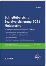 Schnellübersicht Sozialversicherung 2021 Melderecht - Geiken, Manfred