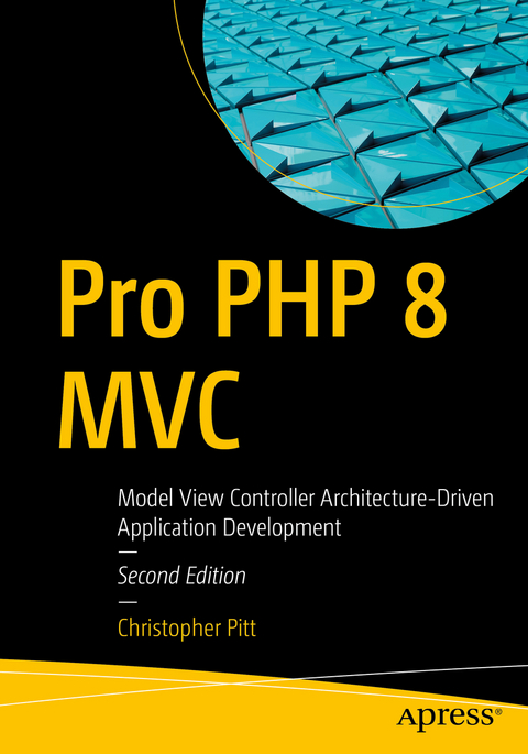 Pro PHP 8 MVC - Christopher Pitt