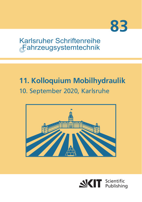 11. Kolloquium Mobilhydraulik : Karlsruhe, 10. September 2020 - 