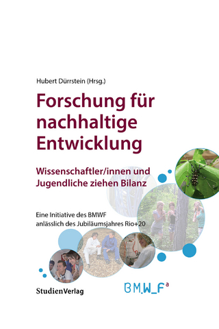 Forschung für nachhaltige Entwicklung - Hubert Dürrstein