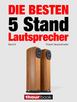 Die besten 5 Stand-Lautsprecher (Band 8) - Robert Glueckshoefer