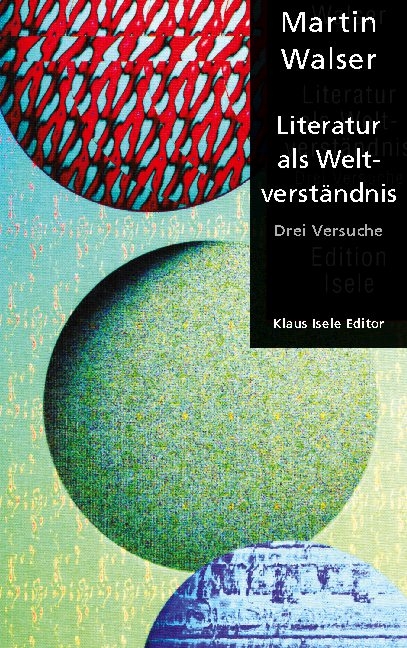 Literatur als Weltverständnis - Martin Walser