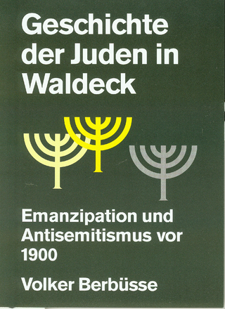 Geschichte der Juden in Waldeck - Volker Berbüsse