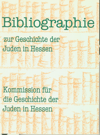 Bibliographie zur Geschichte der Juden in Hessen