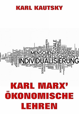 Karl Marx' Ökonomische Lehren - Karl Kautsky
