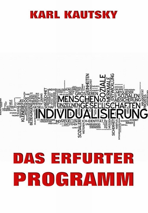 Das Erfurter Programm - Karl Kautsky