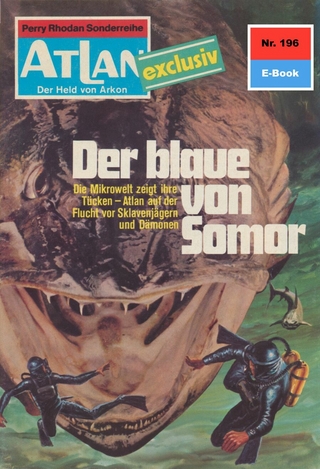 Atlan 196: Der Blaue von Somor - Marianne Sydow