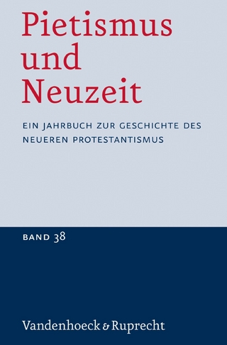 Pietismus und Neuzeit Band 38 - 2012 - Udo Sträter