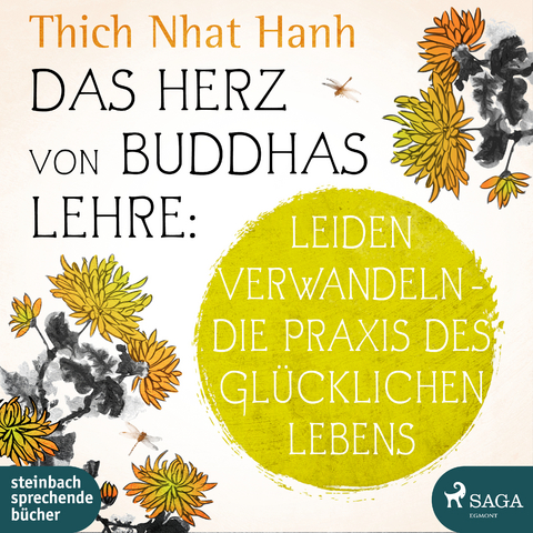 Das Herz von Buddhas Lehre - Thich Nhat Hanh, Uta Simone
