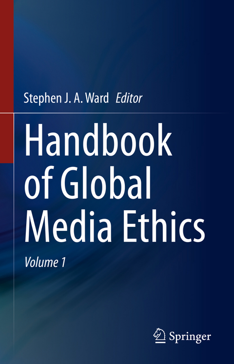 Handbook of Global Media Ethics - 